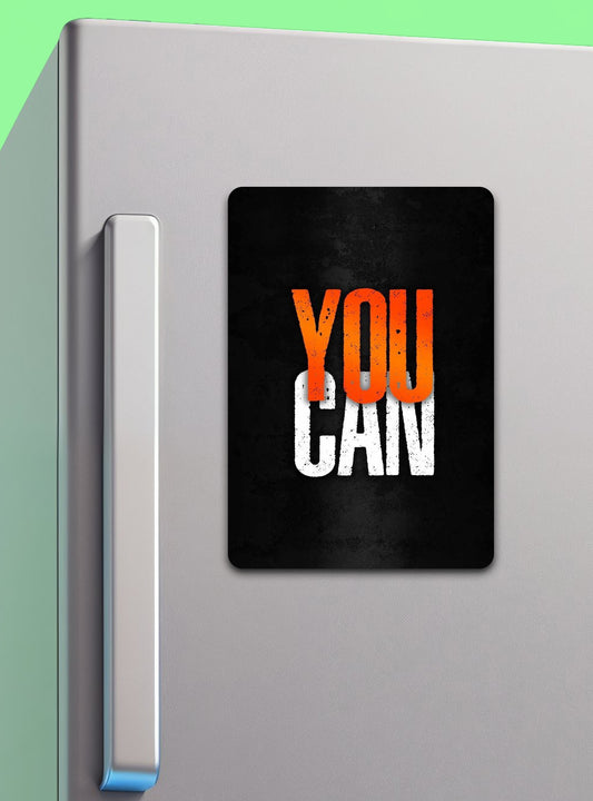 YOU CAN | Fridge Magnet - Zayoons Creativez 